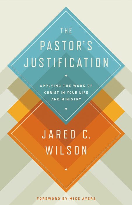 The Pastor's Justification