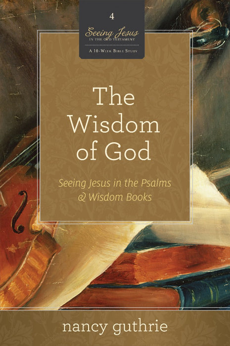 The Wisdom Of God