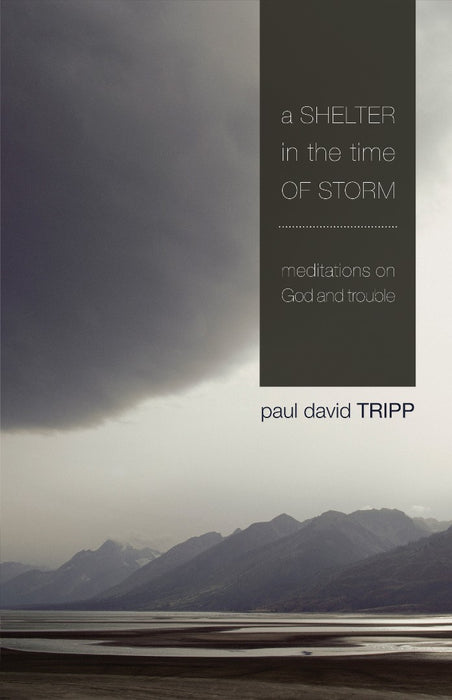 A Shelter In The Time Of Storm