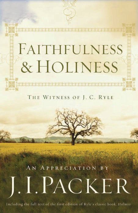 Faithfulness And Holiness