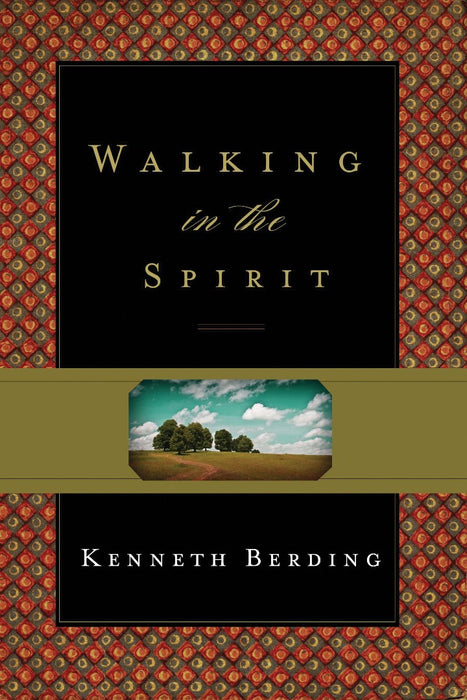Walking In The Spirit