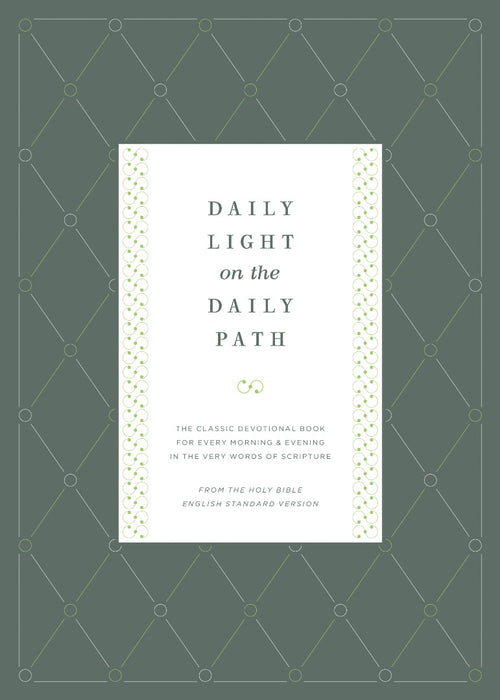 Daily Light On The Daily Path