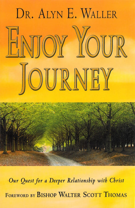 Enjoy Your Journey