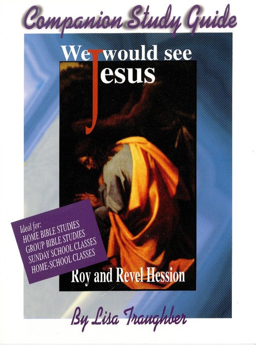 We Would See Jesus