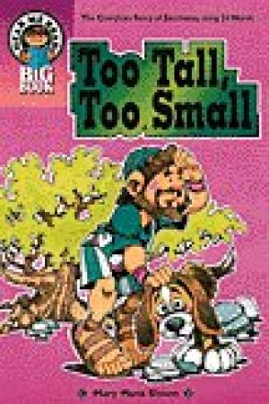 Too Tall Too Small Big Book