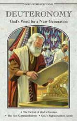 God's Word For Today:  Deuteronomy