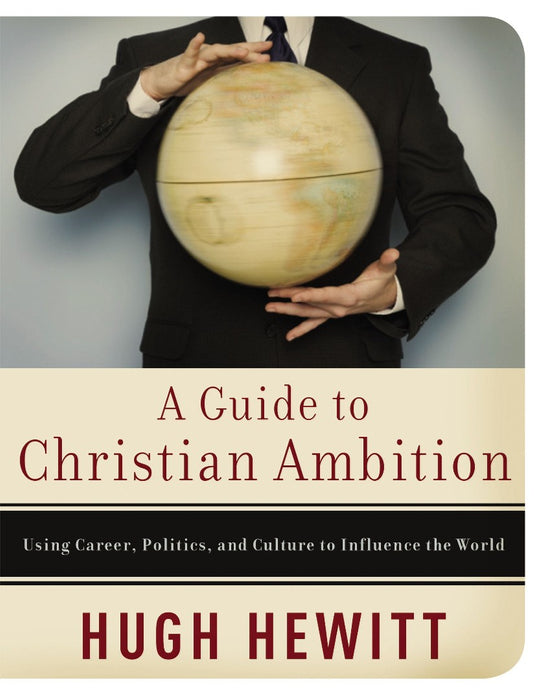 A Guide To Christian Ambition