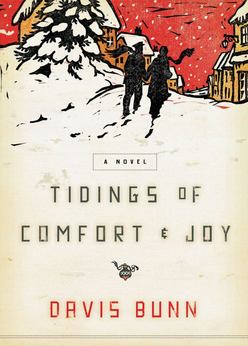 Tidings of Comfort and Joy