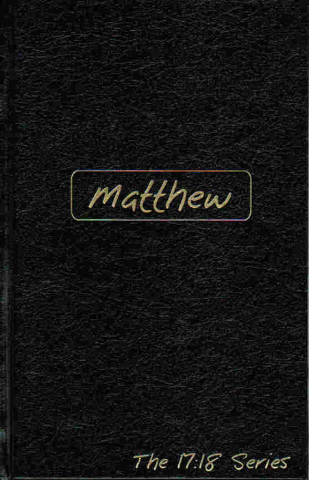 Matthew -- Journible The 17:18 Series