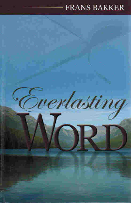 The Everlasting Word