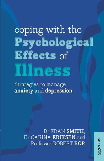 Coping With The Psychological Effects Of Illness