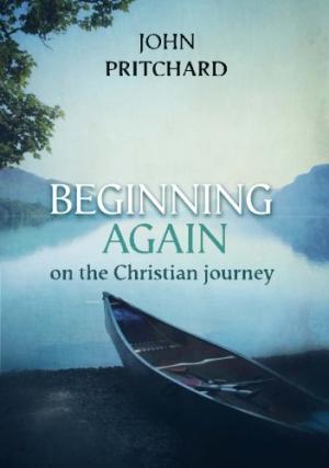 Beginning Again On The Christian Journey — Aslan Christian Books