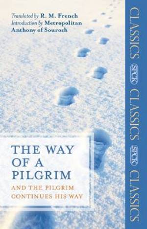 The Way Of A Pilgrim