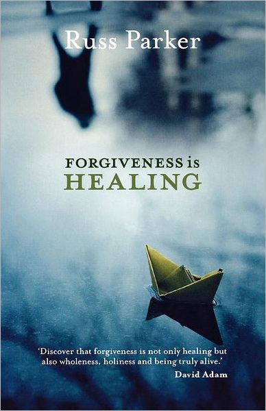 Forgiveness Is Healing