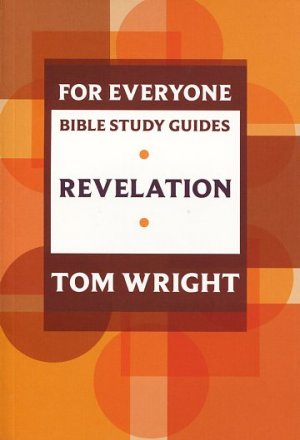 Revelation For Everyone Bible Study Guide
