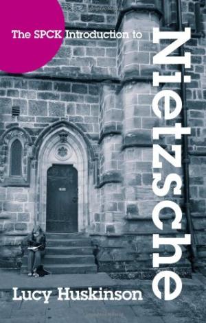 The Spck Introduction To Nietzche