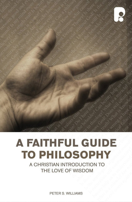 A Faithful Guide To Philosophy