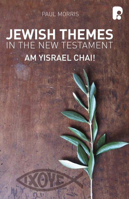 Jewish Themes In The New Testament