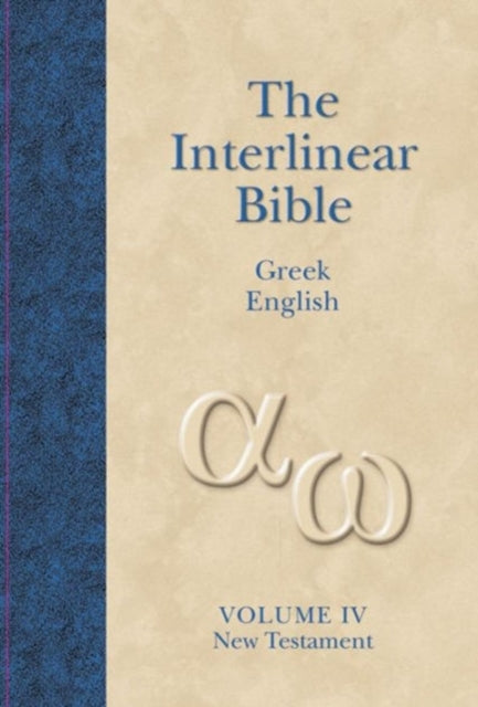 Interlinear Greek English New Testament Volume 4