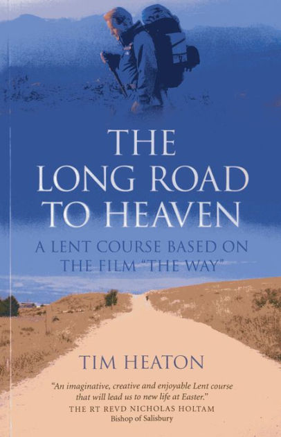 Long Road To Heaven