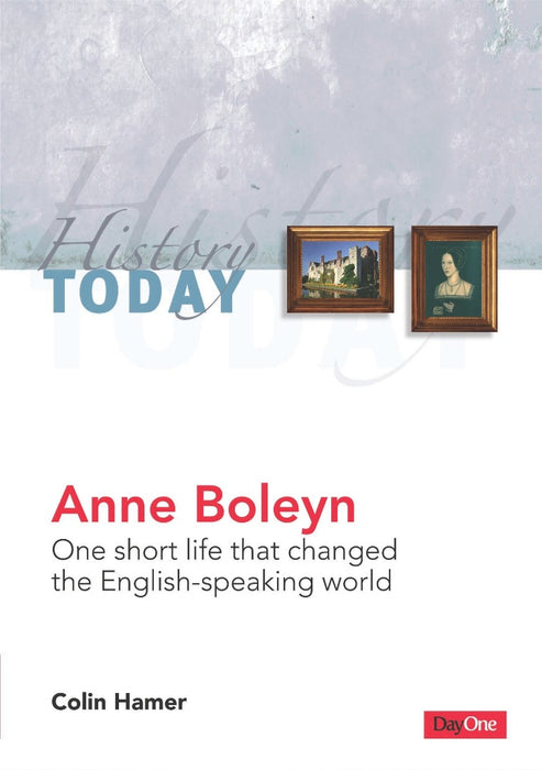 History Today: Anne Boleyn