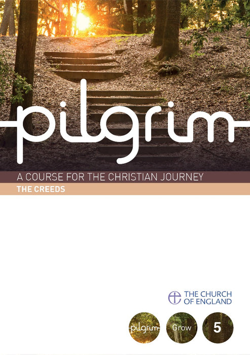 Pilgrim Book 5: The Creeds