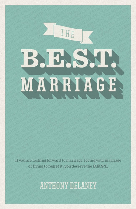 The BEST Marriage