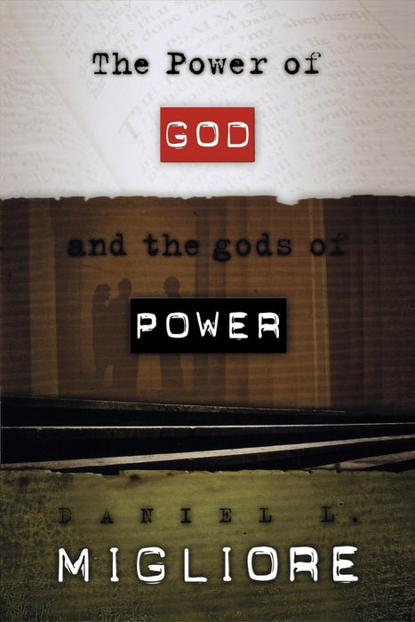 The Power Of God And The Gods Of Power