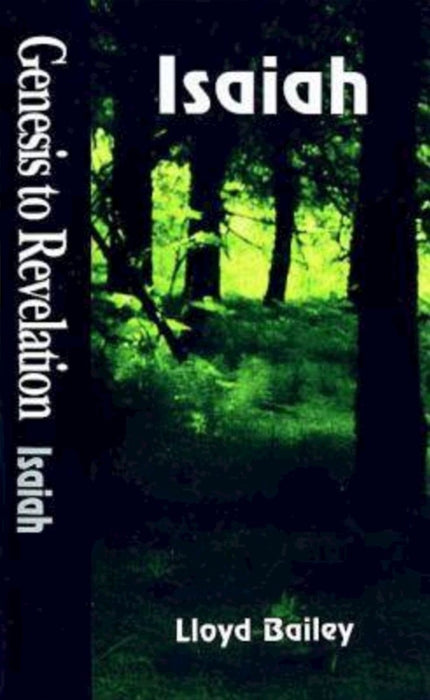 Genesis to Revelation: Isaiah Student Book
