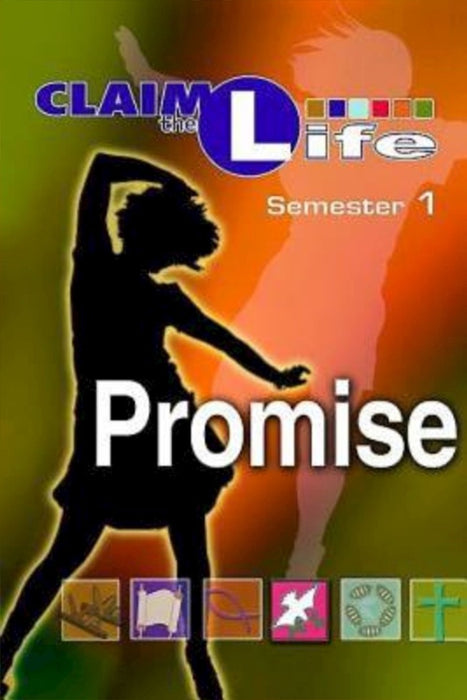 Claim The Life: Promise