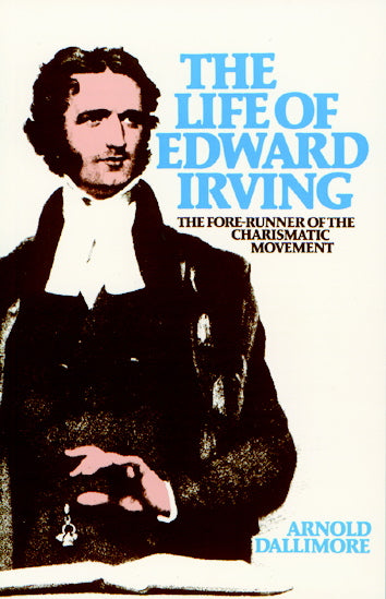 The Life of Edward Irving