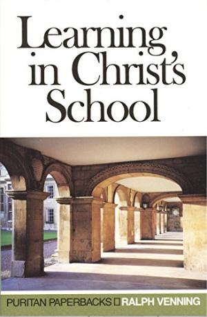 Learning In Christ's School