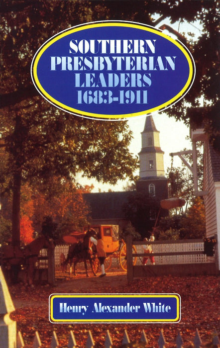 Southern Presbyterian Leaders Hb