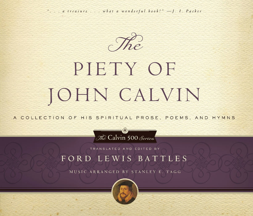 The Piety of John Calvin