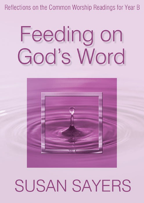 Feeding on God's Word Year B
