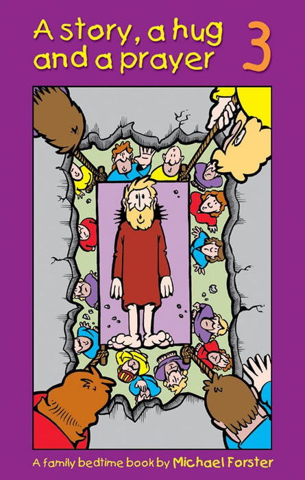A Story a Hug and a Prayer Book 3