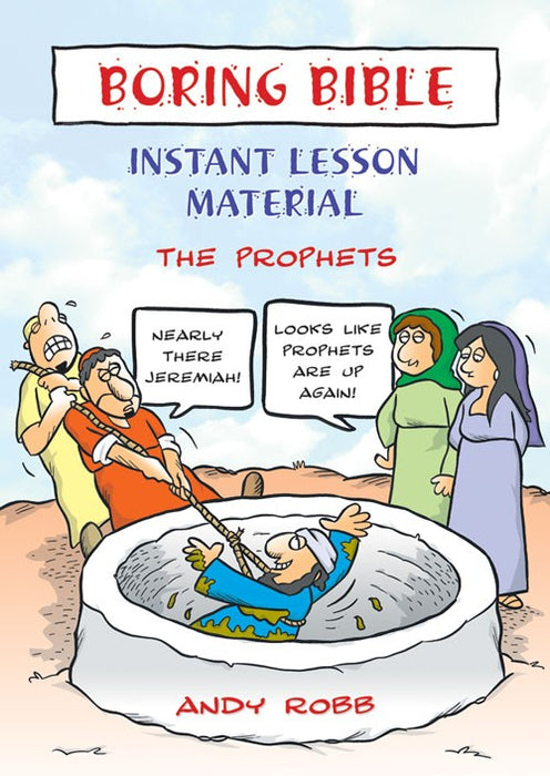 Boring Bible: The Prophets