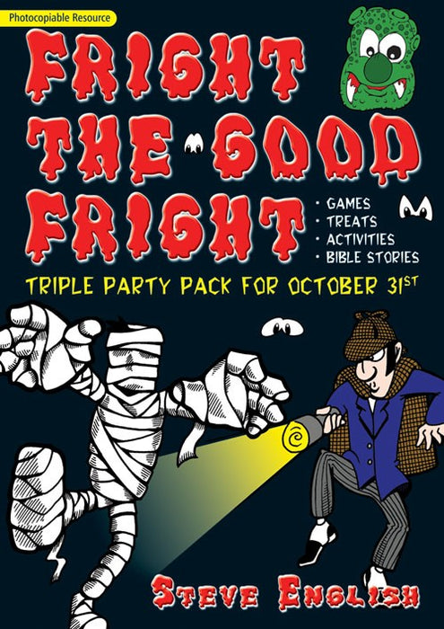 Fright The Good Fright