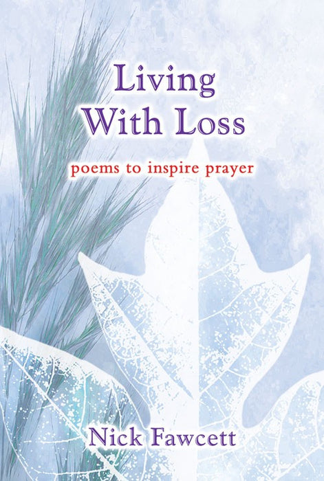 Living With Loss