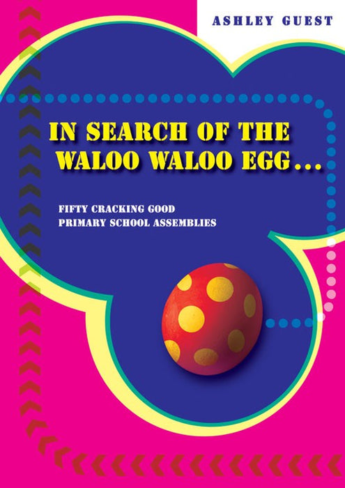 In Search Of The Waloo Wallo Egg