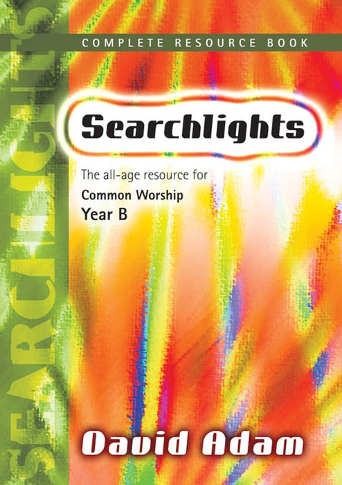 Searchlights Complete Resource Book Year B