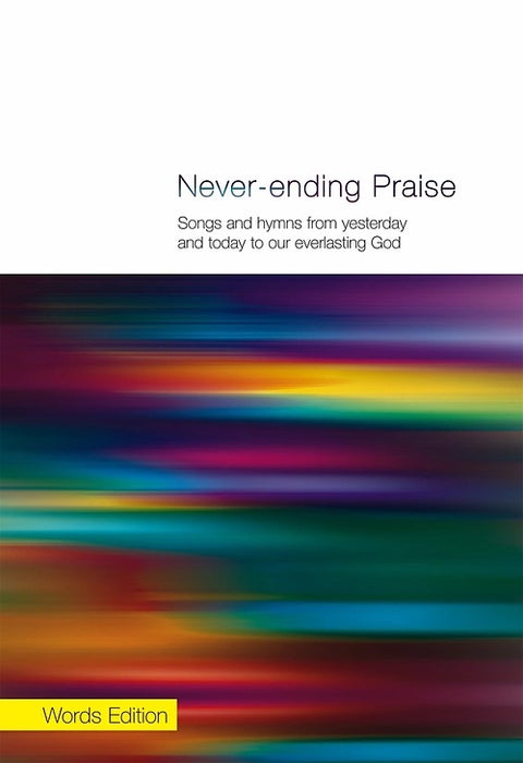 Never Ending Praise Words Edition