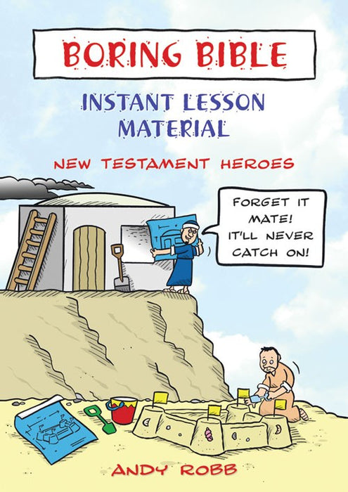 Boring Bible New Testament Heroes