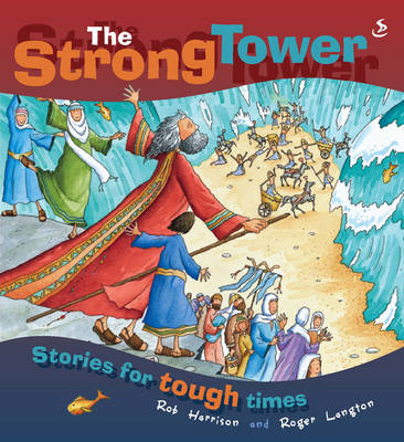 The Strong Tower
