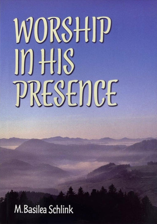 Worship in His Presence