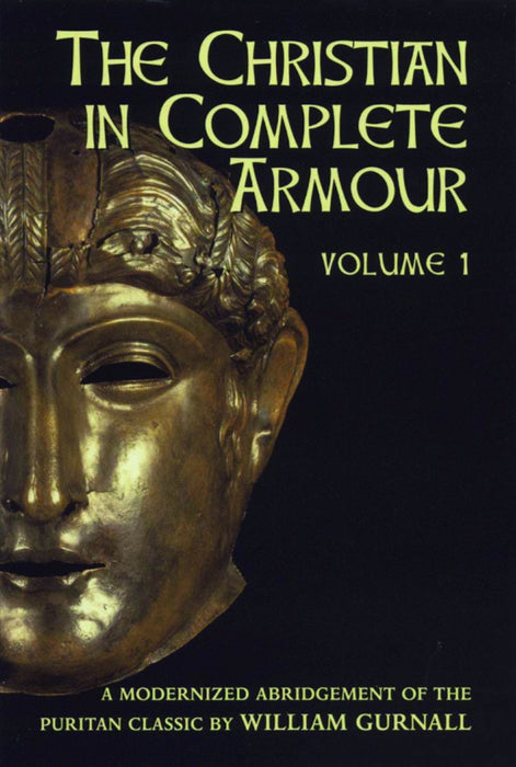 Christian in Complete Armour Volume 1