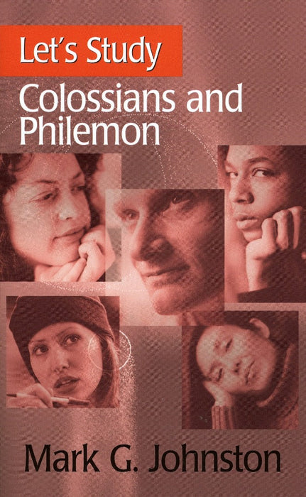 Let's Study Colossians & Philemon