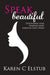 Speak, Beautiful