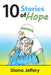 Ten Stories Of Hope