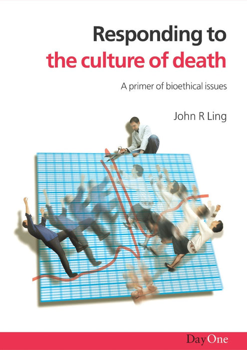Responding To Culture Of Death